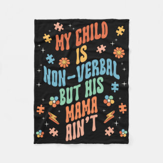 Non Verbal Autistic Nonspeaking Speech  フリースブランケット