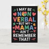 Non Verbal But Mama Knows Autism Humor  カード (黄色い花)