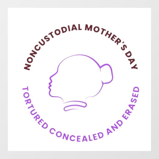 Noncustodial Mother's Day Decal ウィンドウサイン (シート)