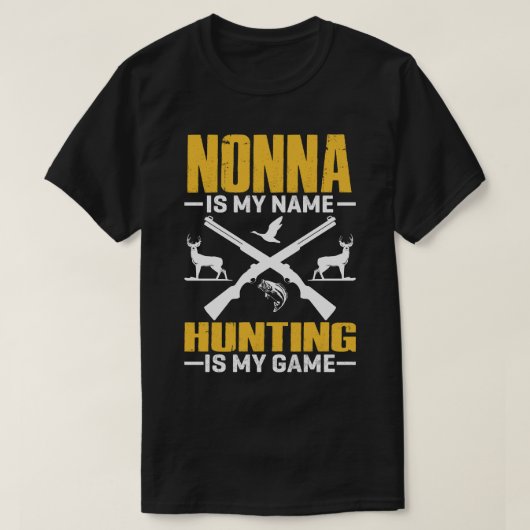 NONNAは私の名前である狩りは私のゲーム Tシャツ (デザイン正面)