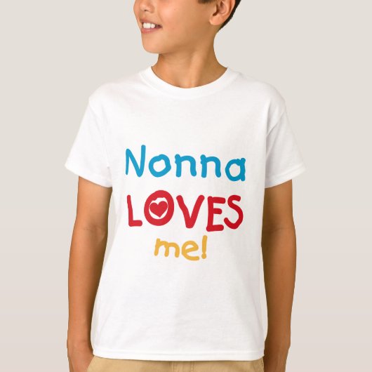 Nonnaは私をTシャツおよびギフト愛します Tシャツ (正面)