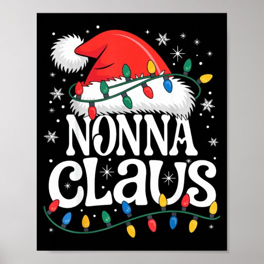 Nonna Claus Funny Xmas Christmas Grandma Holiday S ポスター (正面)