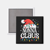 Nonna Claus Funny Xmas Christmas Grandma Holiday S マグネット (正面/裏面)
