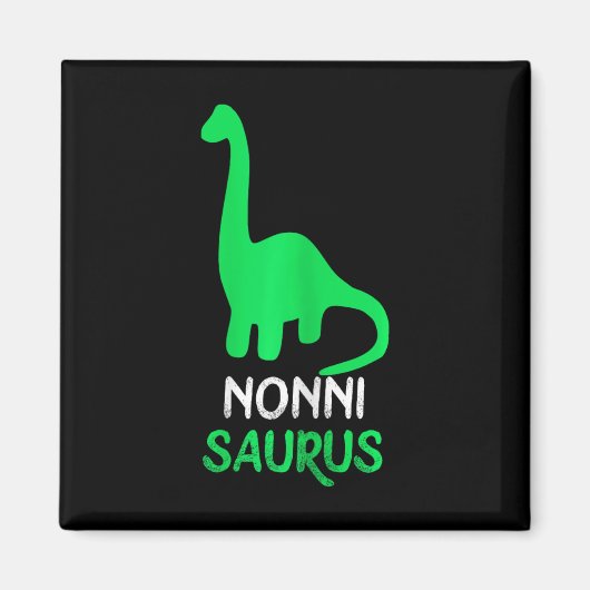 Nonni-saurus Funny Dino Dinosaur Nonnisaurus  マグネット (正面)