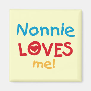 Nonnie Loves Me Tシャツとギフト マグネット