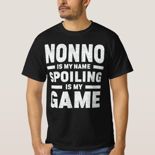 Nonnoは私の名前を台無しは私のゲームのおじいちゃんギフト Tシャツ (正面)