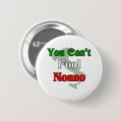 Nonnoをだますことができません 缶バッジ (正面&裏面)