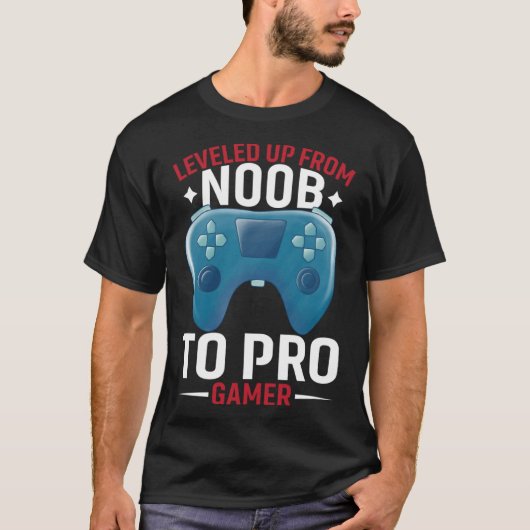 NoobからプロゲーマーProゲーマーGaminにレベルアップ Tシャツ (正面)