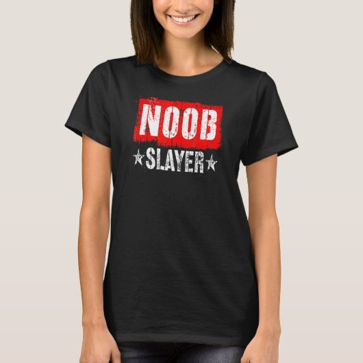 Noob Slayer Pro Gamerオンラインプレイヤー Tシャツ (正面)