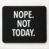 Nope今日 マウスパッド (正面)