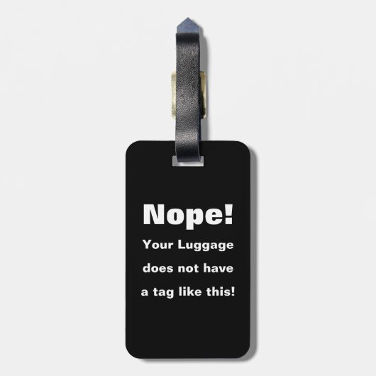 Nope! あなたの荷物はこのようなラベルを備えていません! ラゲッジタグ (裏面縦)