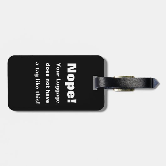 Nope! あなたの荷物はこのようなラベルを備えていません! ラゲッジタグ (裏面横)