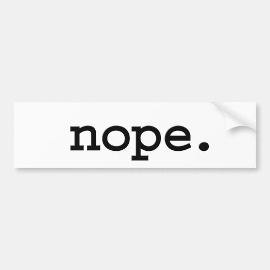 nope. バンパーステッカー (正面)