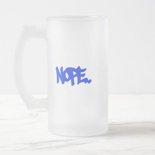 "Nope" フロストガラス マグ (左)