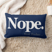 Nope、今日… ランバークッション (ブランケット)