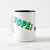 「NOPE! 無理!」マグ ツートーンマグカップ (正面左)