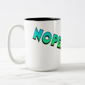 「NOPE! 無理!」マグ ツートーンマグカップ (左)