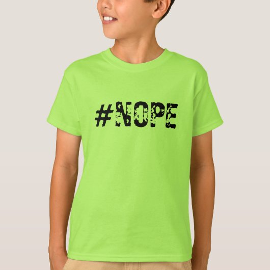 "#NOPE"男の子のTシャツ Tシャツ (正面)