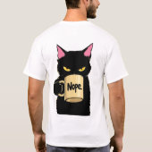 Nope Cat Coffee Mug – Funny Black Cat Attitude Mem Tシャツ (裏面)