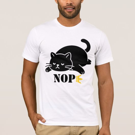 NOPE Cat Funny T Shirt for Cat Lovers Tシャツ (正面)