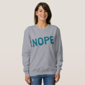 NOPE | Distressed Sarcasm Typography in Blue  スウェットシャツ (正面フル)