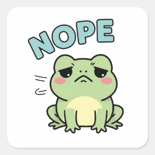 Nope Frog Sticker Cute Shaking Head Frog Funny Mem スクエアシール (正面)