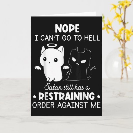 Nope I Can't Go To Hell Satan Still Has A Restrain カード (黄色い花)