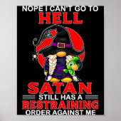 Nope I Can't Go To Hell Satan Still Has A Restrain ポスター (正面)