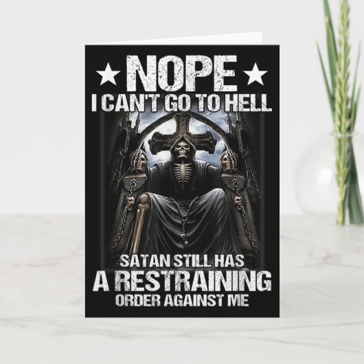 Nope I Can't Go To Hell Satan Still Has Restrainin カード (正面)