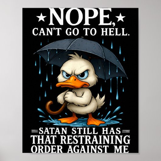 Nope I Cant Go To Hell Satan Still Has Restraining ポスター (正面)