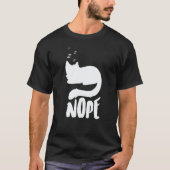 Nope Lazy Cat Tシャツ (正面)