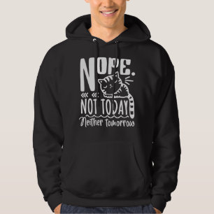 Nope Not Todayどちらも明日の怠惰な猫ことわざCa パーカ