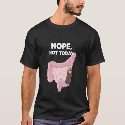 Nope Not Today消化おもしろいウンチTractコンスティパ Tシャツ (正面)