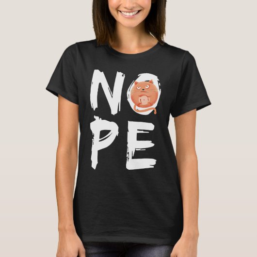 Nope Not Today Cat怠け者のかわいい子猫 Tシャツ (正面)