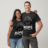 Nope Not Today Cat I Lazy Cat Nope Tシャツ (ユニセックス)