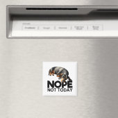Nope Not Today Dachshund マグネット (インサイチュ (食洗機))