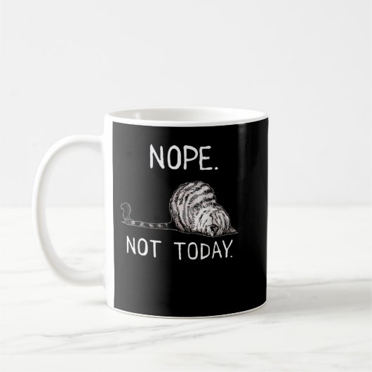 Nope Not Today Lazy Catおもしろい Premium Tシャツ コーヒーマグカップ (左)