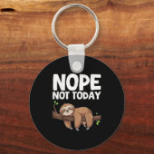 Nope Not Today Sloth  キーホルダー (正面)