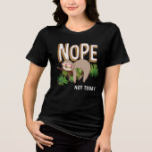 Nope - Not Today Sloth Fun Tee トライブレンドＴシャツ (正面)