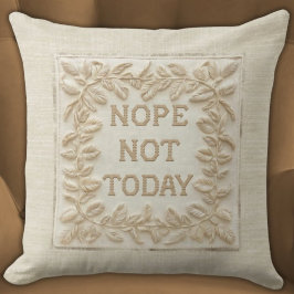 Nope Not Today - Stitch おもしろい 3D フェイク Embroided クッション