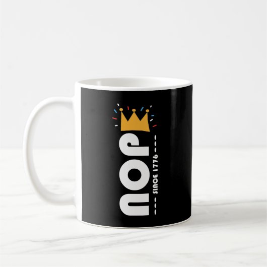 Nope Since 1776 No Kings Funny コーヒーマグカップ (左)