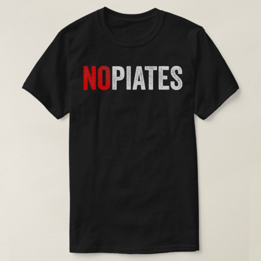 NOpiates薬物回復カッコいいことわざ皮肉 Tシャツ (デザイン正面)