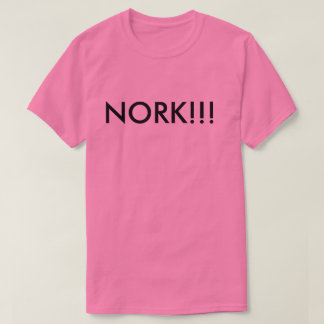 NORK!!! Tシャツ
