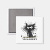 Normal Is Boring Funny Cat Graphic Tee Men Women  マグネット (正面/裏面)