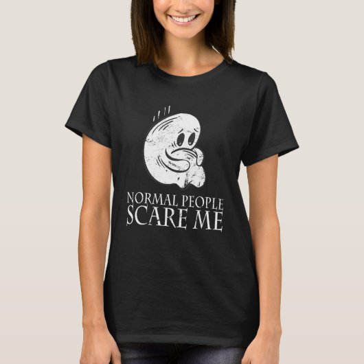 Normal People Scare Me Antisocial Nerd Geek Devian Tシャツ (正面)