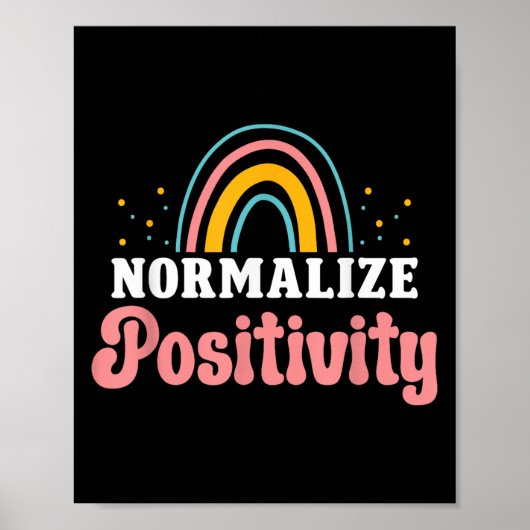 Normalize Sitivity Rainbow Funny Saying Motivation ポスター (正面)