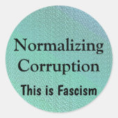Normalizing Corruption ラウンドシール (正面)