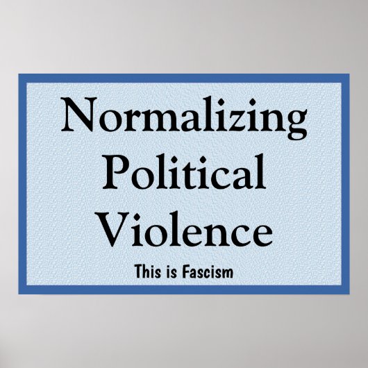 Normalizing Political Violence ポスター (正面)