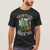Norse Mythology Viking Ship Team Floki Since 793 V Tシャツ (正面)