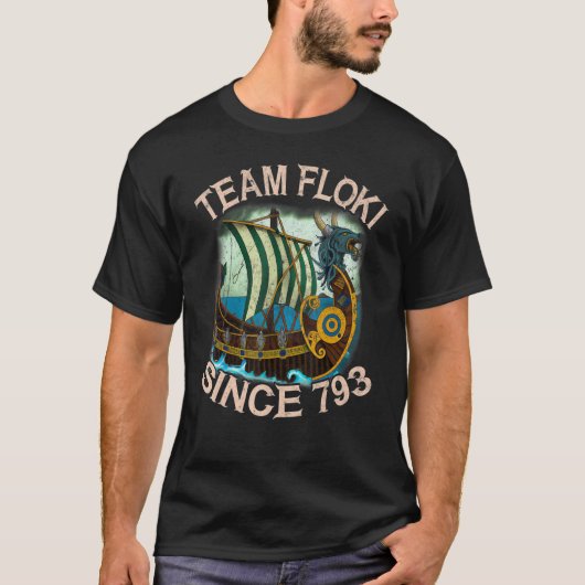 Norse Mythology Viking Ship Team Floki Since 793 V Tシャツ (正面)